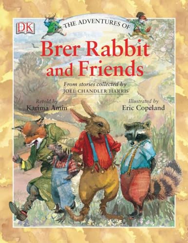 Beispielbild fr The Adventures of Brer Rabbit and Friends zum Verkauf von Wonder Book