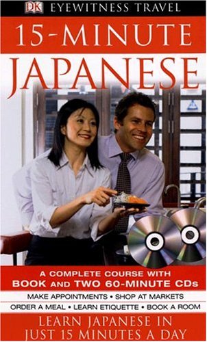Stock image for 15-Minute Japanese [With CD (Audio)] for sale by ThriftBooks-Dallas