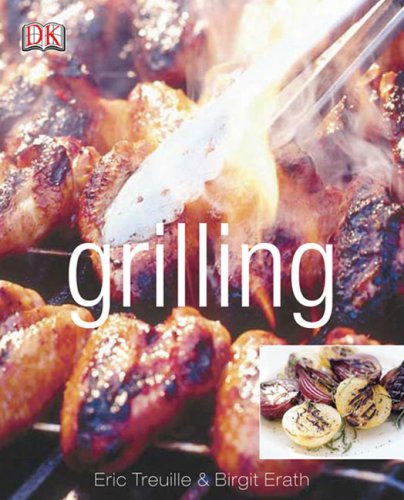 9780756618872: Grilling