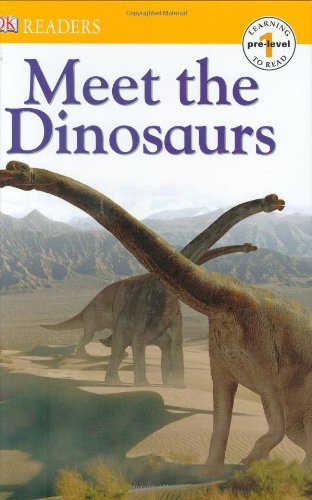 9780756619114: Meet the Dinosaurs (DK Readers. Level 1)