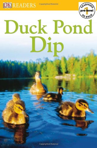 9780756619572: Duck Pond Dip (DK Readers. Pre-level 1)