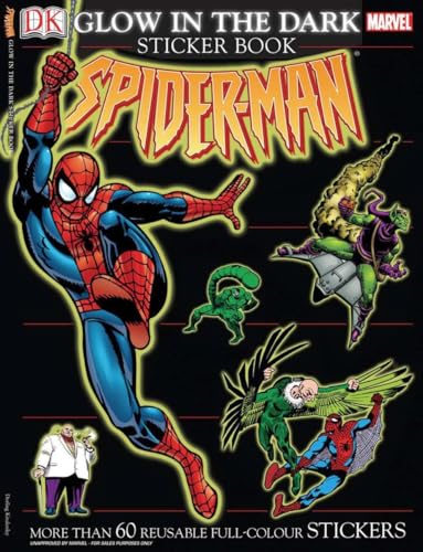 Ultimate Sticker Book: Glow in the Dark: Spider-Man: More Than 60 Reusable Full-Color Stickers (9780756619992) by DK