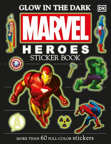 Ultimate Sticker Book: Glow in the Dark: Marvel Heroes: More Than 60 Reusable Full-Color Stickers