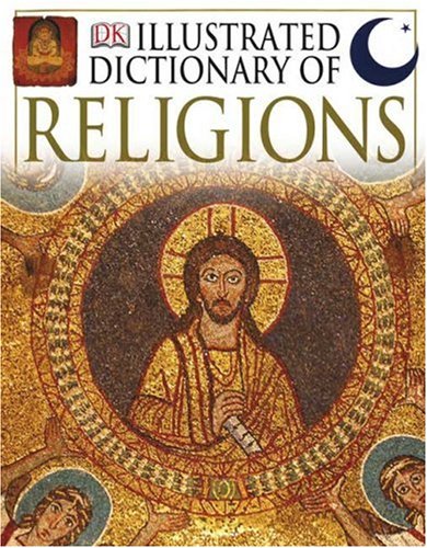 Imagen de archivo de Illustrated Dictionary of Religion a la venta por Better World Books