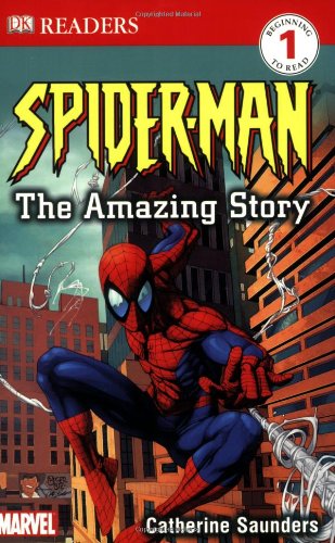 Stock image for Spider-Man: The Amazing Story (DK READERS) for sale by SecondSale