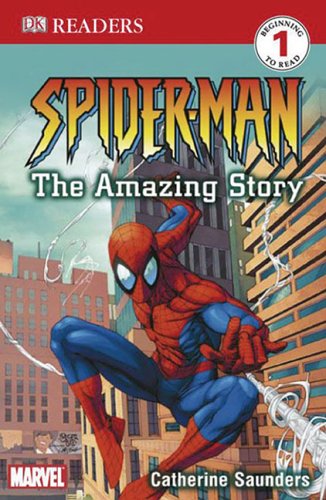 9780756620264: Spider-Man The Amazing Story (DK Readers. Level 1)