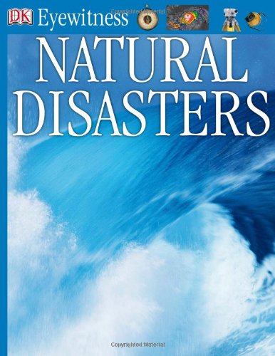 9780756620721: Natural Disasters (DK Eyewitness Books)