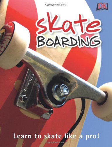 Skateboarding (9780756620752) by [???]