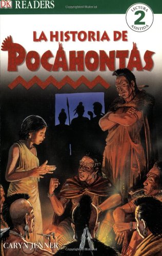 9780756621315: La Historia de Pocahantas (DK Readers) (Spanish Edition)