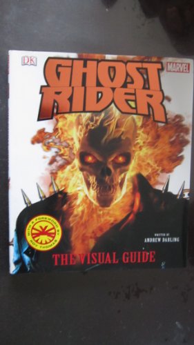 9780756621483: Ghost Rider the Visual Guide (Dk Visual Guides)