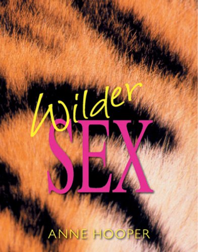 Wilder Sex (9780756621506) by Hooper, Anne