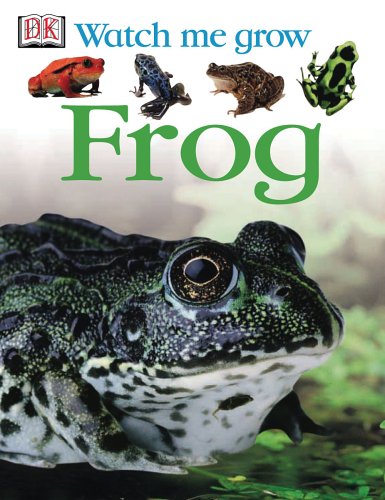 Imagen de archivo de Frog (Watch Me Grow) a la venta por HPB-Diamond
