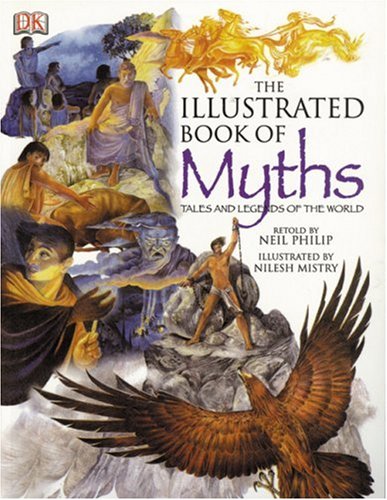 Imagen de archivo de Illustrated Book of Myths a la venta por HPB-Emerald