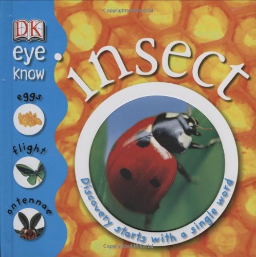 Beispielbild fr Insect (Eye Know) zum Verkauf von HPB-Ruby