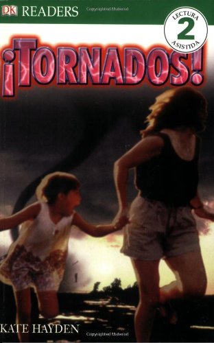 9780756622480: Tornados! (DK Readers en Espanol)