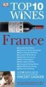 Beispielbild fr Top 10 Wines - France zum Verkauf von Better World Books