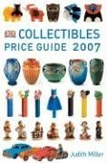 Imagen de archivo de Collectibles Price Guide 2007 a la venta por Better World Books