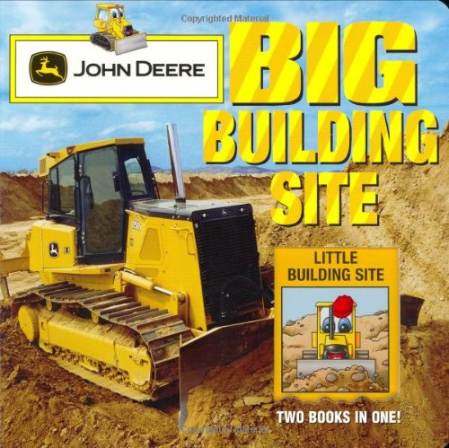 Stock image for John Deere: Big Building Site for sale by Gulf Coast Books