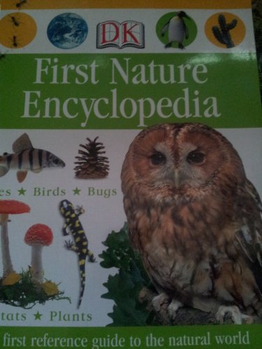 Imagen de archivo de First Nature Encyclopedia a la venta por Off The Shelf