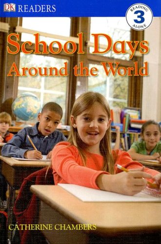 Stock image for School Days Around the World for sale by Better World Books