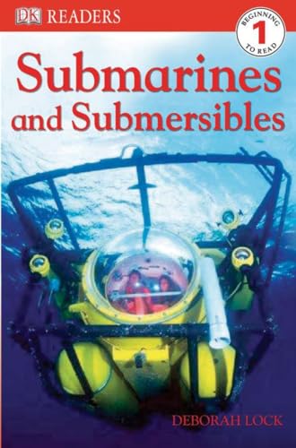 9780756625504: DK Readers L1: Submarines and Submersibles