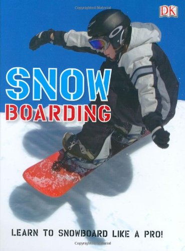 Snowboarding (9780756625597) by Hopkins, Mark C.