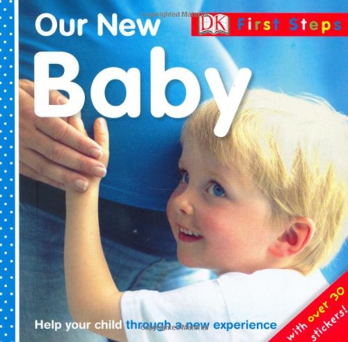 Stock image for Our New Baby for sale by Better World Books