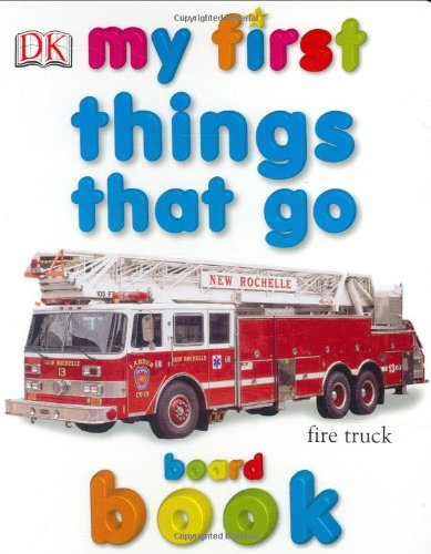 Beispielbild fr Things That Go (My First Board Books) zum Verkauf von WorldofBooks