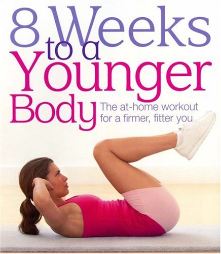 Beispielbild fr 8 Weeks to a Younger Body zum Verkauf von Wonder Book