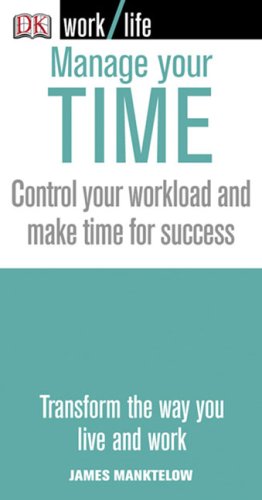 Beispielbild fr Manage Your Time (Worklife) zum Verkauf von BooksRun