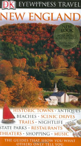 Beispielbild fr Eyewitness Travel Guide - New England zum Verkauf von Better World Books