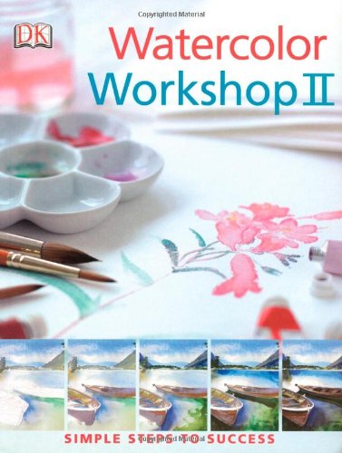 Beispielbild fr Watercolor Workshop II zum Verkauf von Better World Books