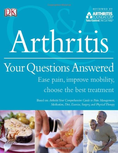 Imagen de archivo de Arthritis: Your Questions Answered a la venta por ThriftBooks-Dallas