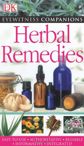 9780756628666: Herbal Remedies (Dk Eyewitness Companions)