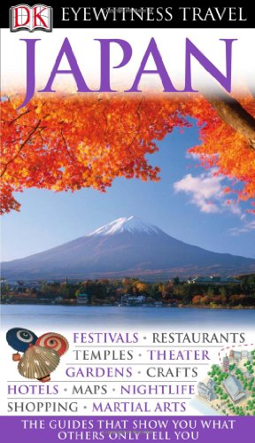 Stock image for Eyewitness Travel Guide - Japan for sale by Better World Books