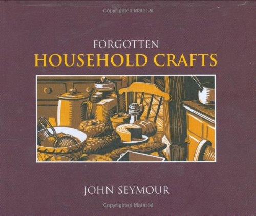 9780756628888: Forgotten Household Crafts