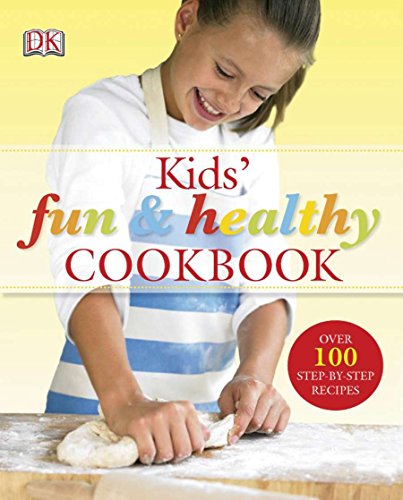 9780756629168: Kids' Fun and Healthy Cookbook