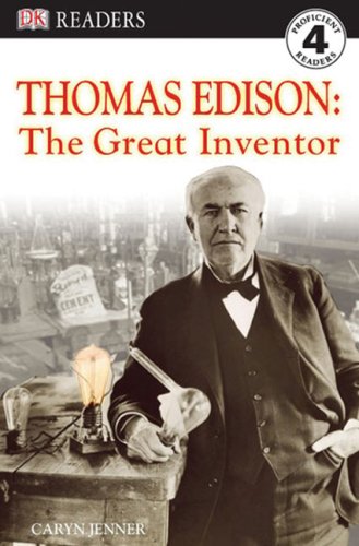 9780756629472: DK Readers L4: Thomas Edison: The Great Inventor (DK Readers. Level 4)