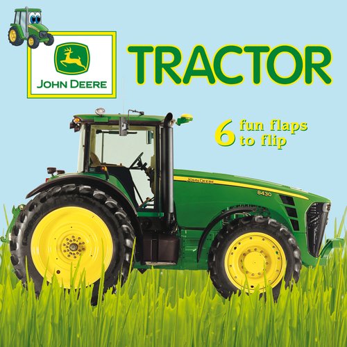 Stock image for John Deere: Fun Flaps: Tractor for sale by Orion Tech