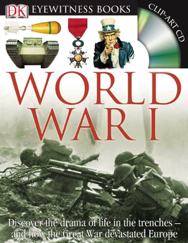 Beispielbild fr Dk Eyewitness World War I zum Verkauf von Revaluation Books