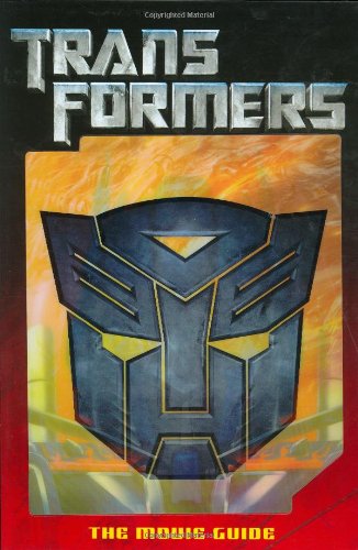 Beispielbild fr Transformers: The Movie Guide zum Verkauf von SecondSale