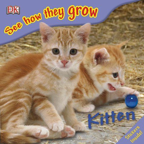 Beispielbild fr Kitten (See How They Grow) zum Verkauf von SecondSale