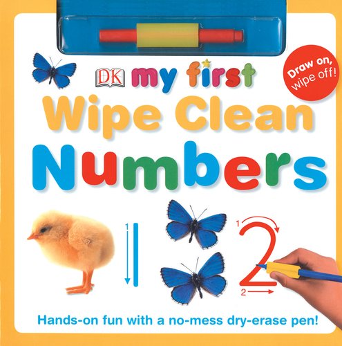 9780756630263: Numbers [With Dry-Erase Pen] (My First Wipe Clean Books)