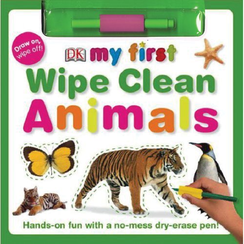 My First Wipe Clean: Animals (9780756630294) by DK