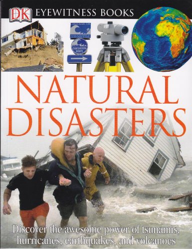 Beispielbild fr Natural Disasters (DK Eyewitness Books) zum Verkauf von Better World Books