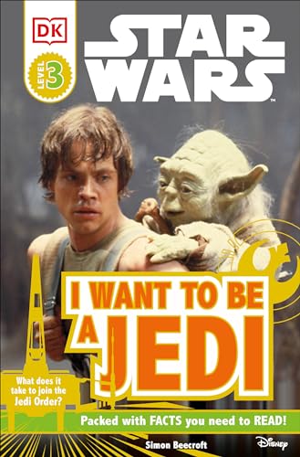 Stock image for DK Readers L3: Star Wars: I Want To Be A Jedi: What Does It Take to Join the Jedi Order? (DK Readers Level 3) for sale by London Bridge Books