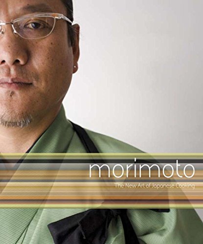 9780756631239: Morimoto: The New Art of Japanese Cooking