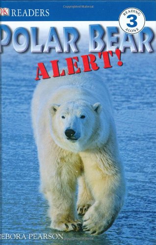 9780756631437: Polar Bear Alert! (DK Readers. Level 3)