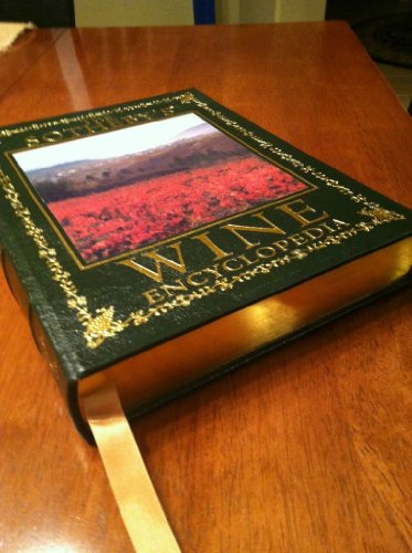 Stock image for Sothebys Wine Encyclopedia 4th Edition Revised for sale by Better World Books