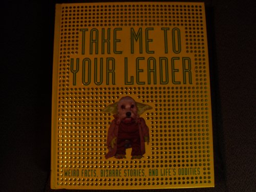 Beispielbild fr Take Me to Your Leader zum Verkauf von Better World Books: West